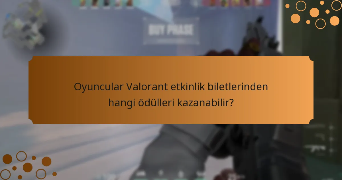 Etkinlik biletleri oyuncu katılımını nasıl teşvik eder?