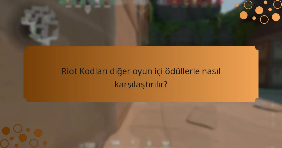 Valorant’ta Riot Kodları nasıl kullanılır?