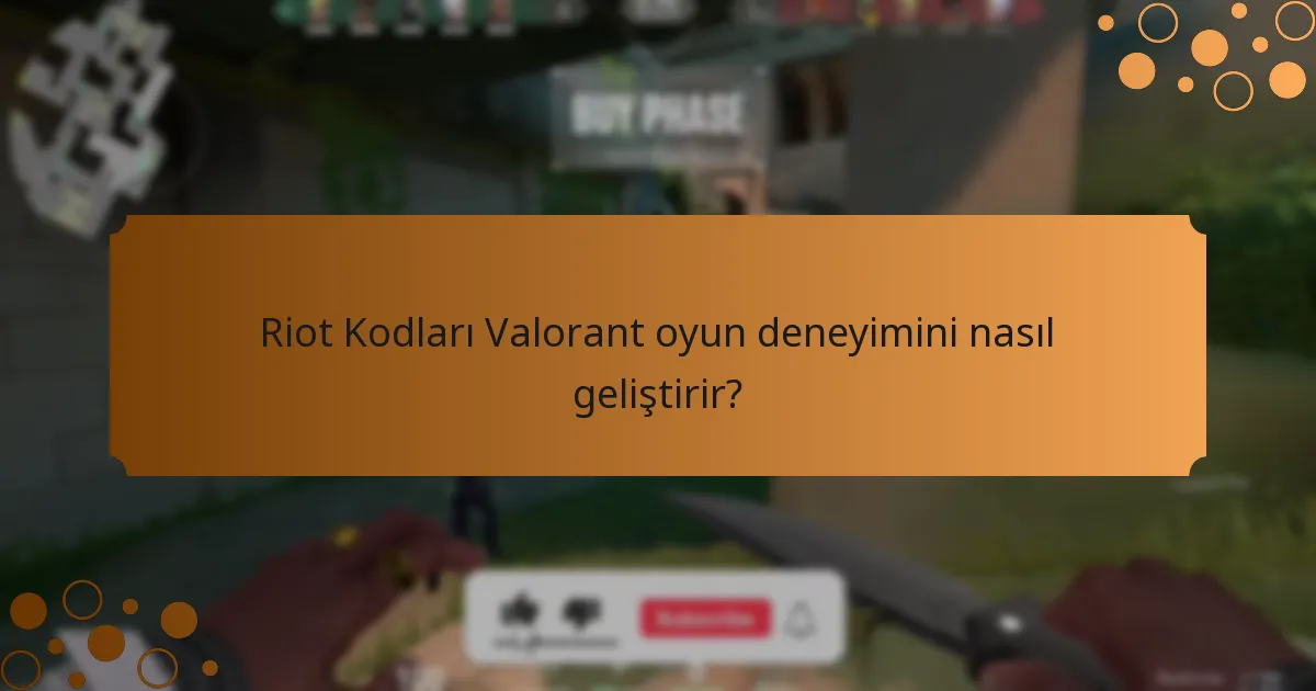 Valorant’ta Riot Kodları nasıl kullanılır?