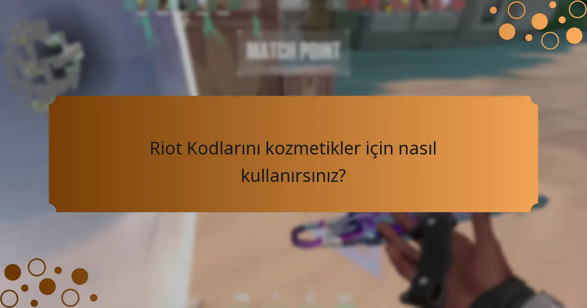 Güncel Riot Kodlarını nerede bulabilirsiniz?